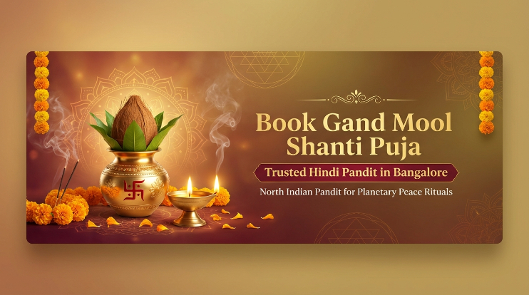 Experienced Hindi Pandit in Bangalore performing Gand Mool Shanti in Bangalore